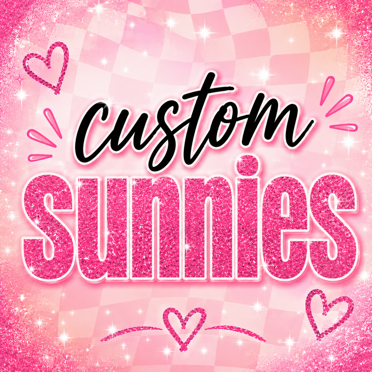 Custom Sunnies