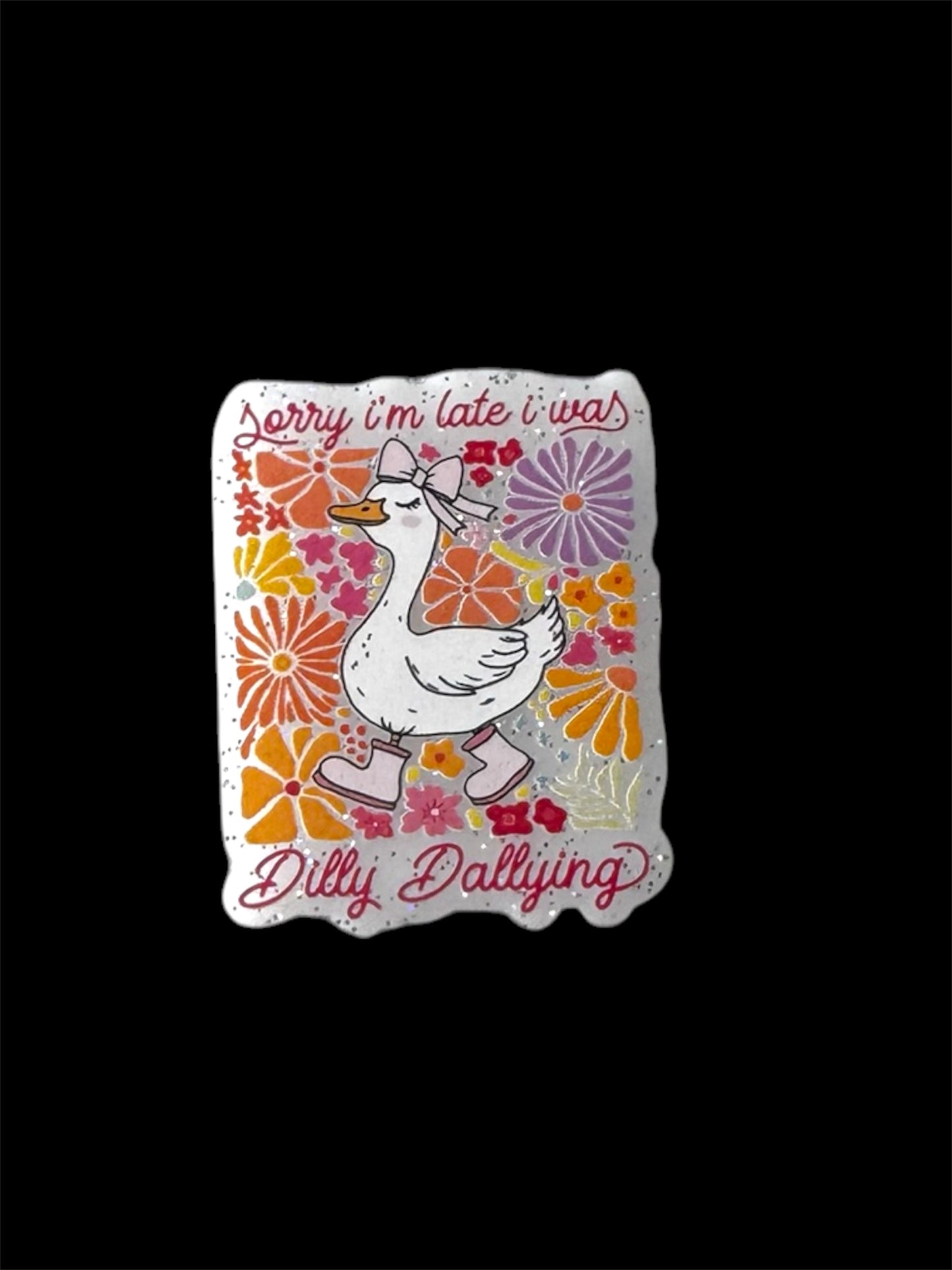 Dilly Dally